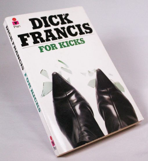 For Kicks by Dick Francis - front