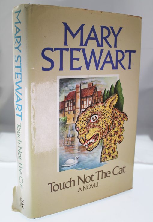 Touch Not the Cat Mary Stewart