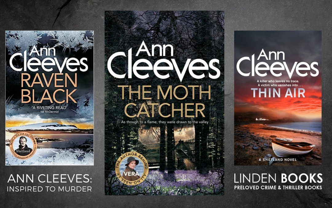 Ann Cleeves: Inspired to Murder